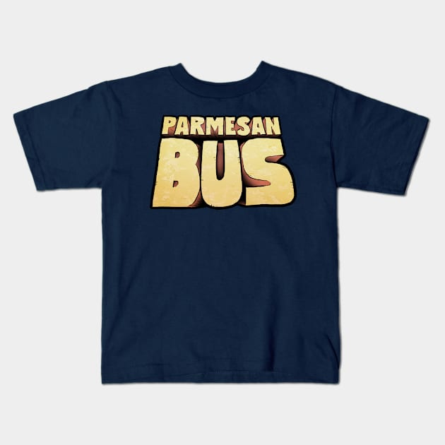 Parmesan Bus Kids T-Shirt by samandfuzzy